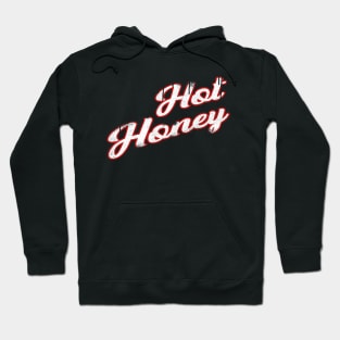 Hot honey Hoodie